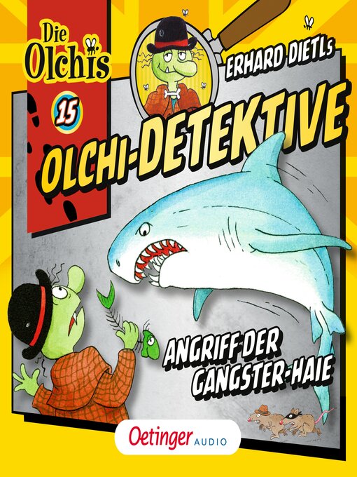 Title details for Olchi-Detektive 15. Angriff der Gangster-Haie by Erhard Dietl - Wait list